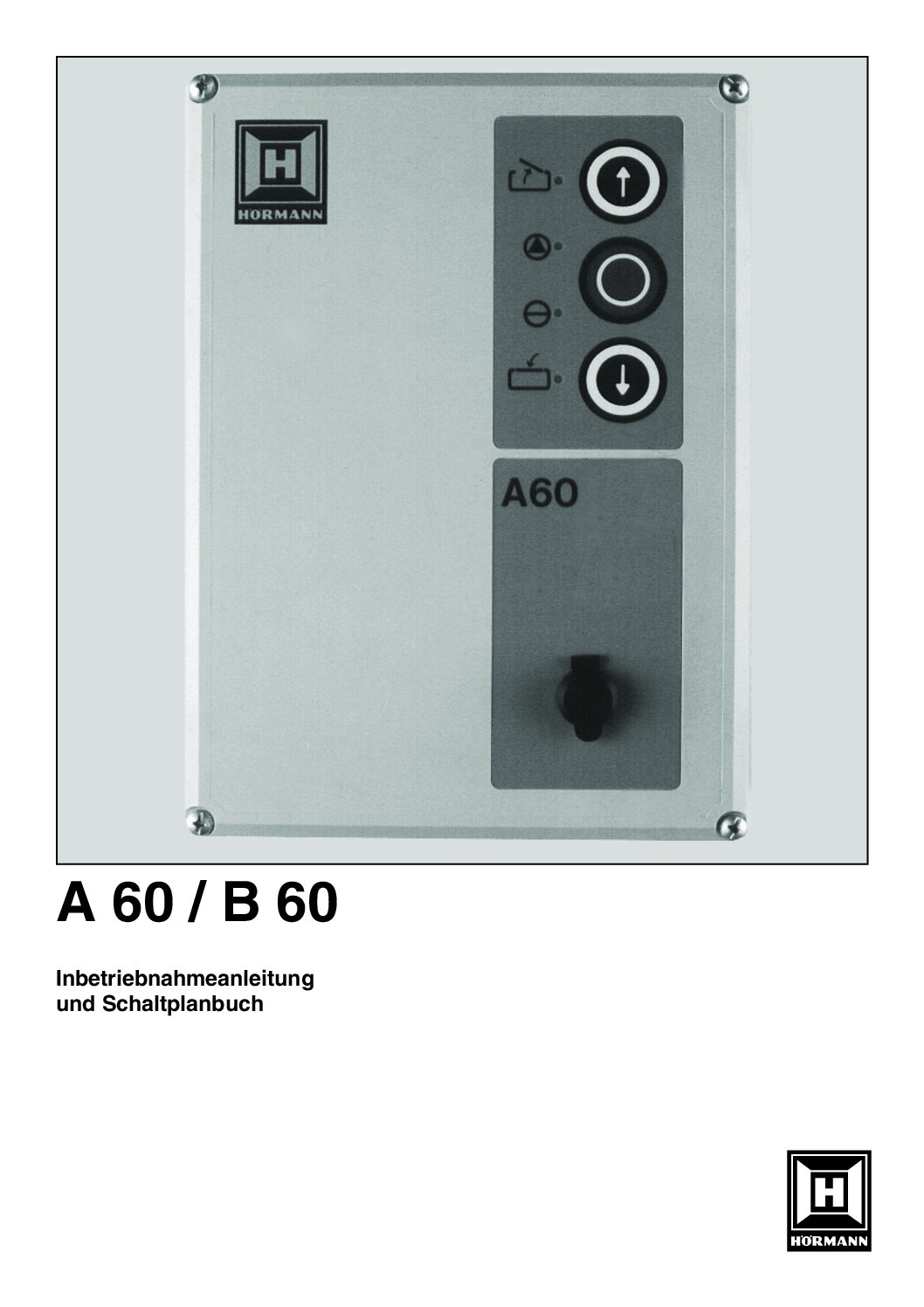 Hörmann Steuerung A60 und B60 Bedienungsanleitung