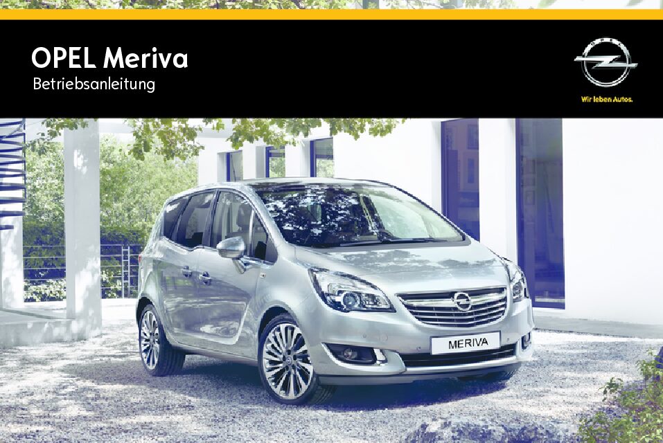 2014 Opel Meriva B Bedienungsanleitung
