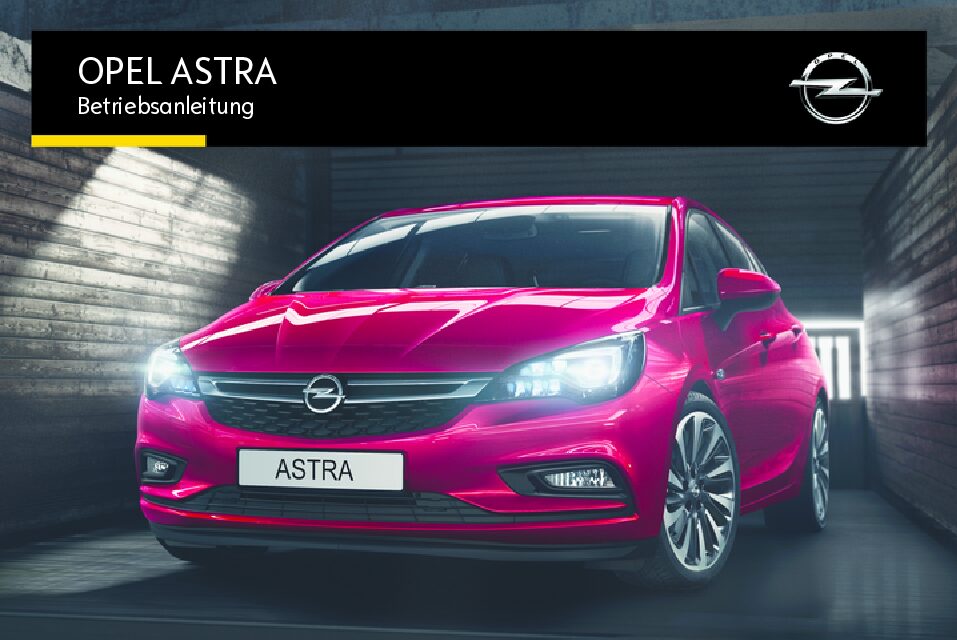 O2016 Opel Astra K Bedienungsanleitung
