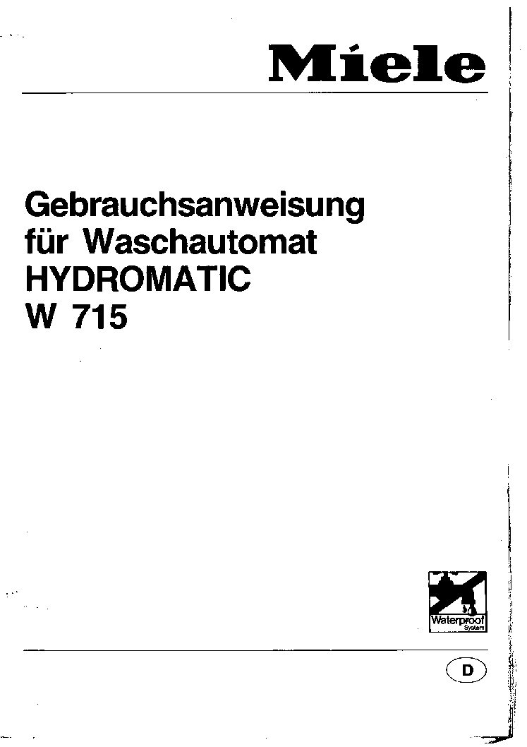 Miele Hydromatic W 715 Bedienungsanleitung 