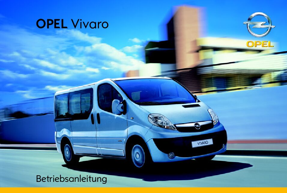 Opel Vivaro 2009 Bedienungsanleitung 