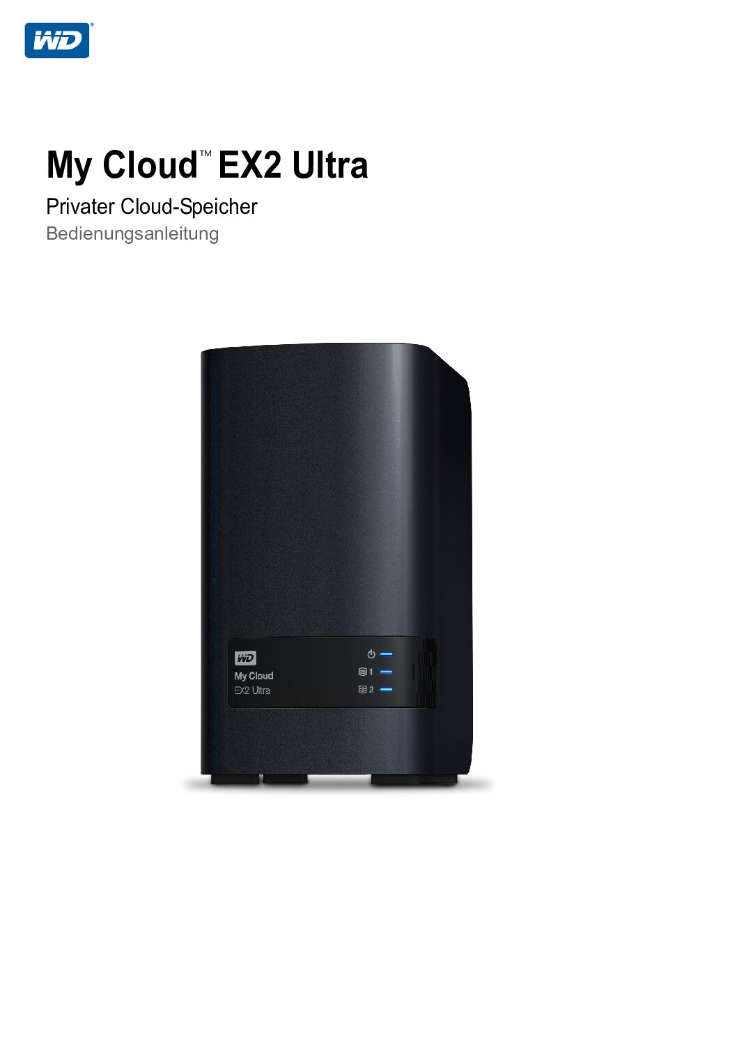 Western Digital My Cloud EX2 Ultra Bedienungsanleitung