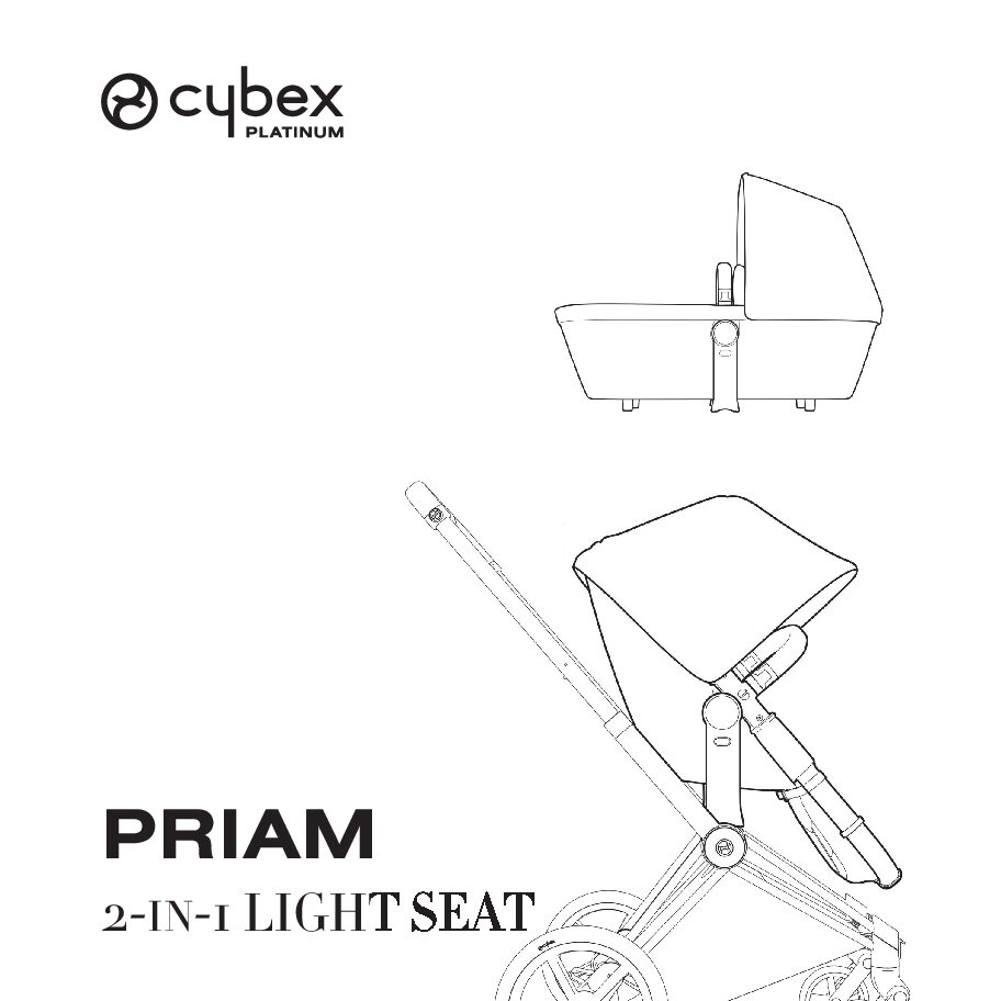 Cybex Priam - 2in1 light seat Bedienungsanleitung