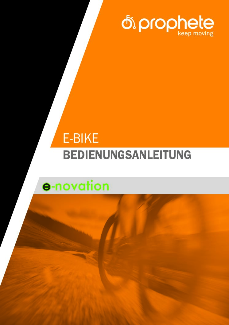 Prophete e-novation Ebike Bedienungsanleitung