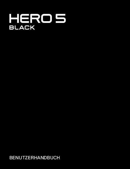 GoPro Hero 5 black Bedienungsanleitung