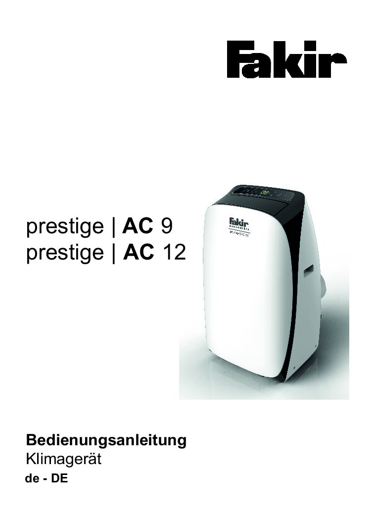 Fakir Prestige AC9 Bedienungsanleitung