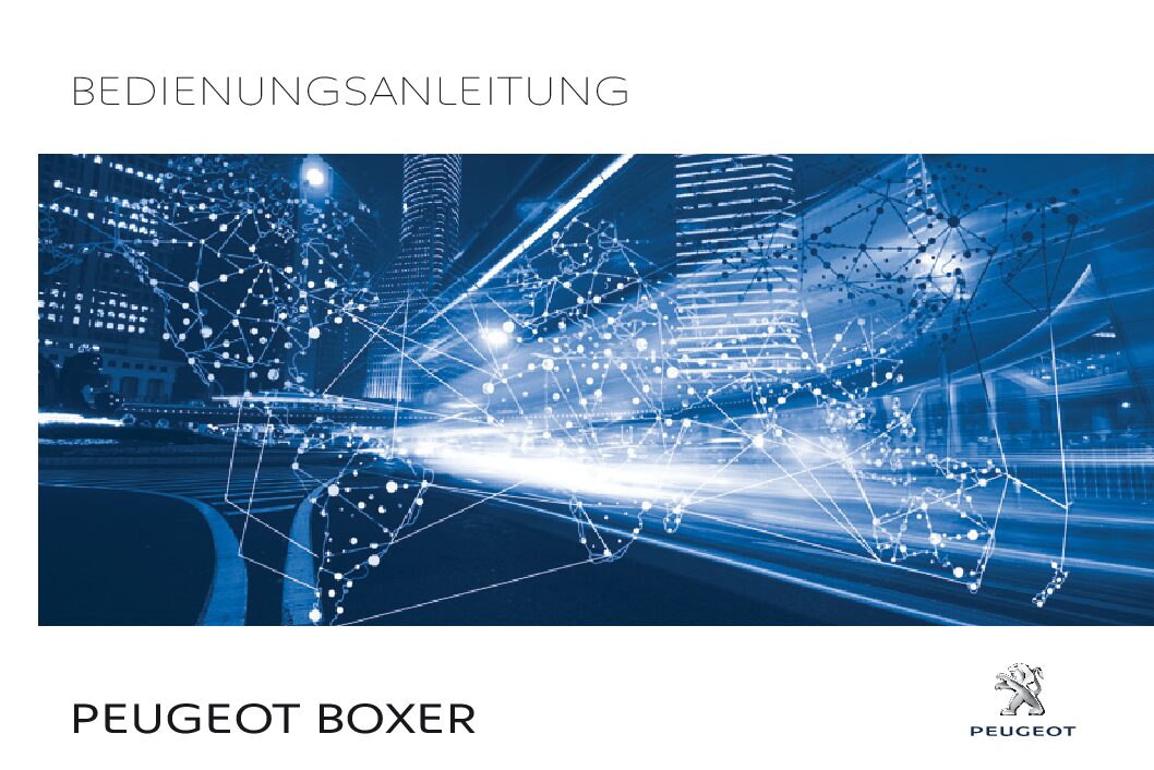 2016 Peugeot Boxer Bedienungsanleitung