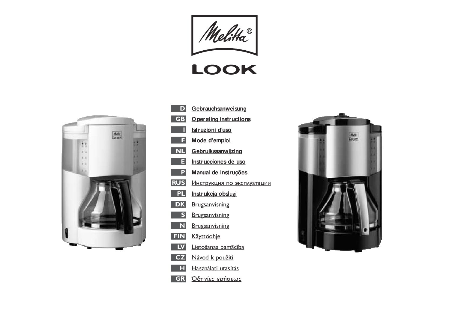 Melitta look de luxe Bedienungsanleitung