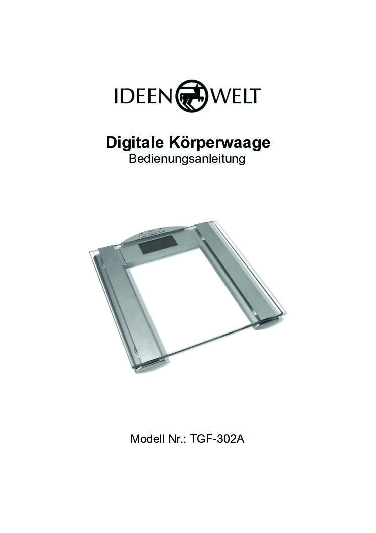 Ideen Welt TGF-302A  Bedienungsanleitung