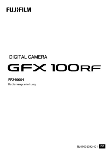 Fujifilm GFX 100RF Bedienungsanleitung